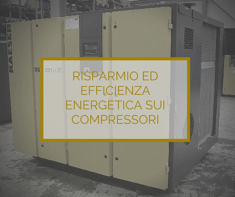 Risparmio ed efficienza energetica sui compressori